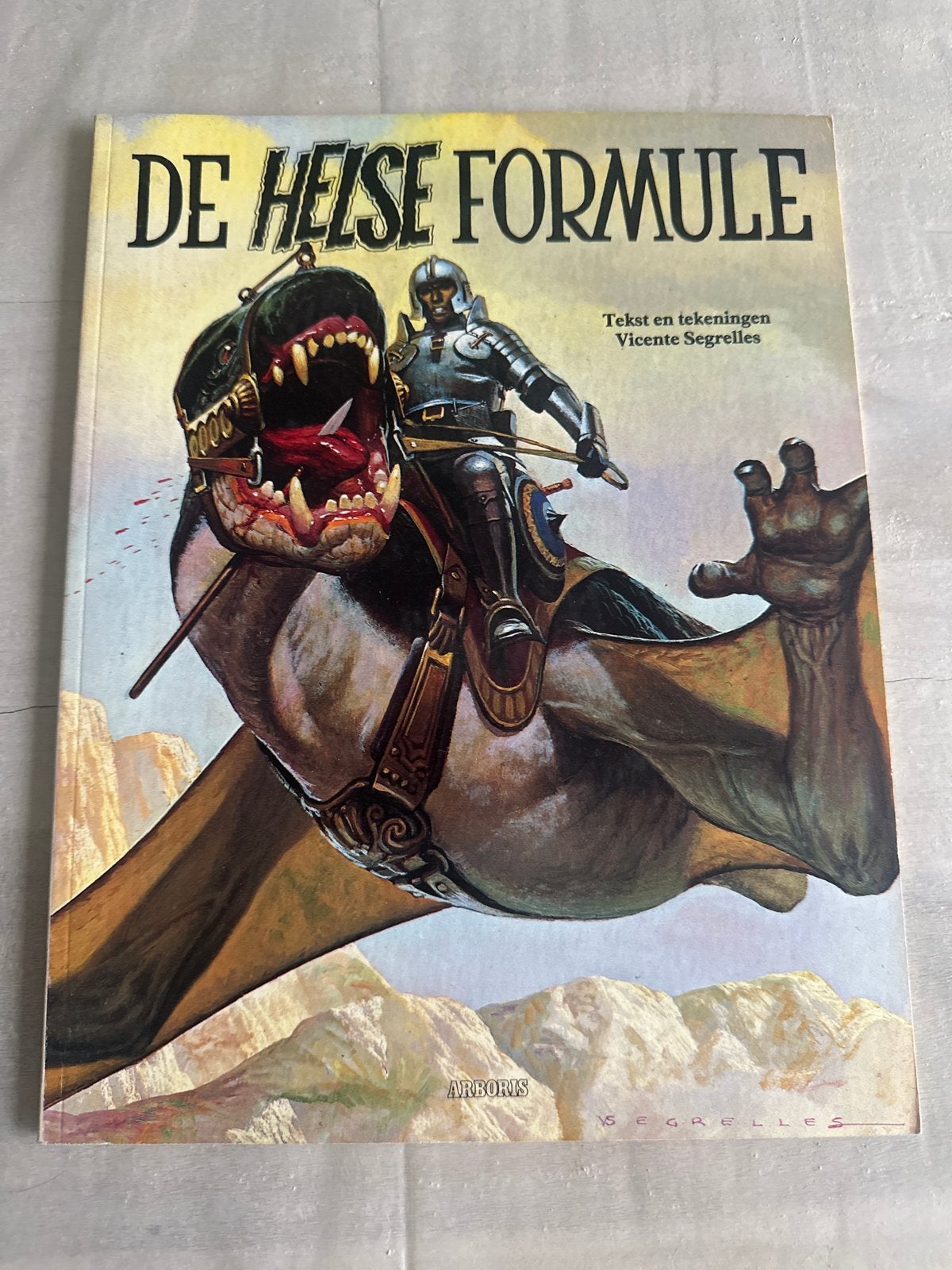 De Huurling. De Helse  Formule - Vicente Segrelles (Arboris), Eén stripboek, Ophalen of Verzenden, Gelezen