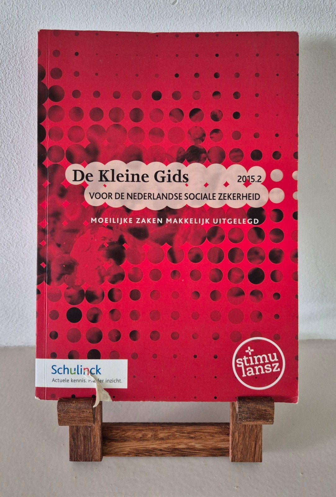 De Kleine Gids voor de Nederlandse Sociale Zekerheid 2015.2, Boeken, Gelezen, Niet van toepassing, Ophalen of Verzenden, Lydia Janssen