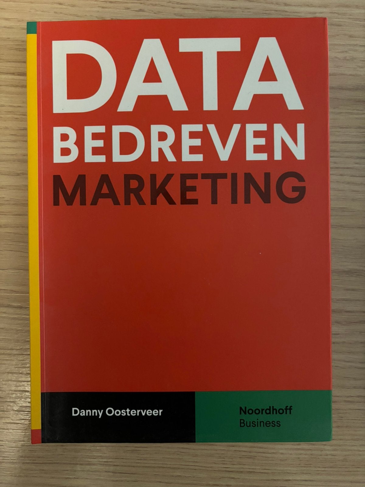 Data-bedreven marketing – Danny Oosterveer – als nieuw, Ophalen of Verzenden, Beta, Zo goed als nieuw, HBO