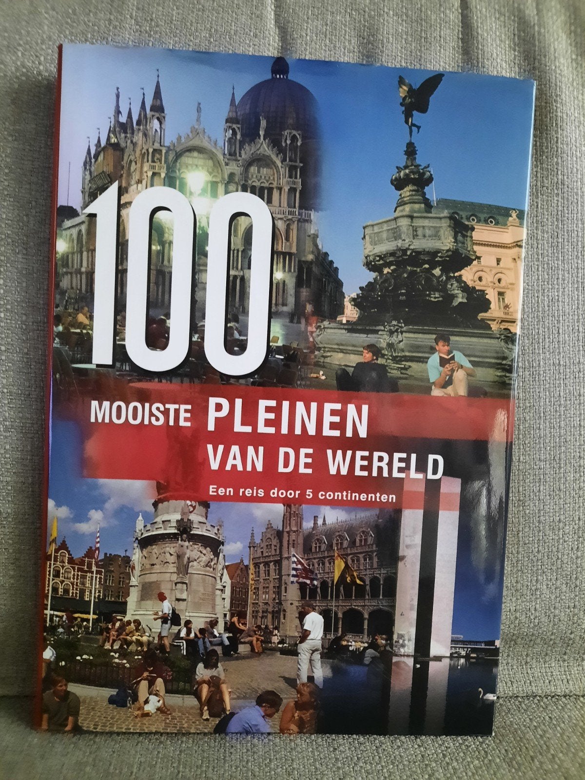 Boek '100 Mooiste Pleinen Van De Wereld', Ophalen of Verzenden, Zo goed als nieuw, Overige gebieden