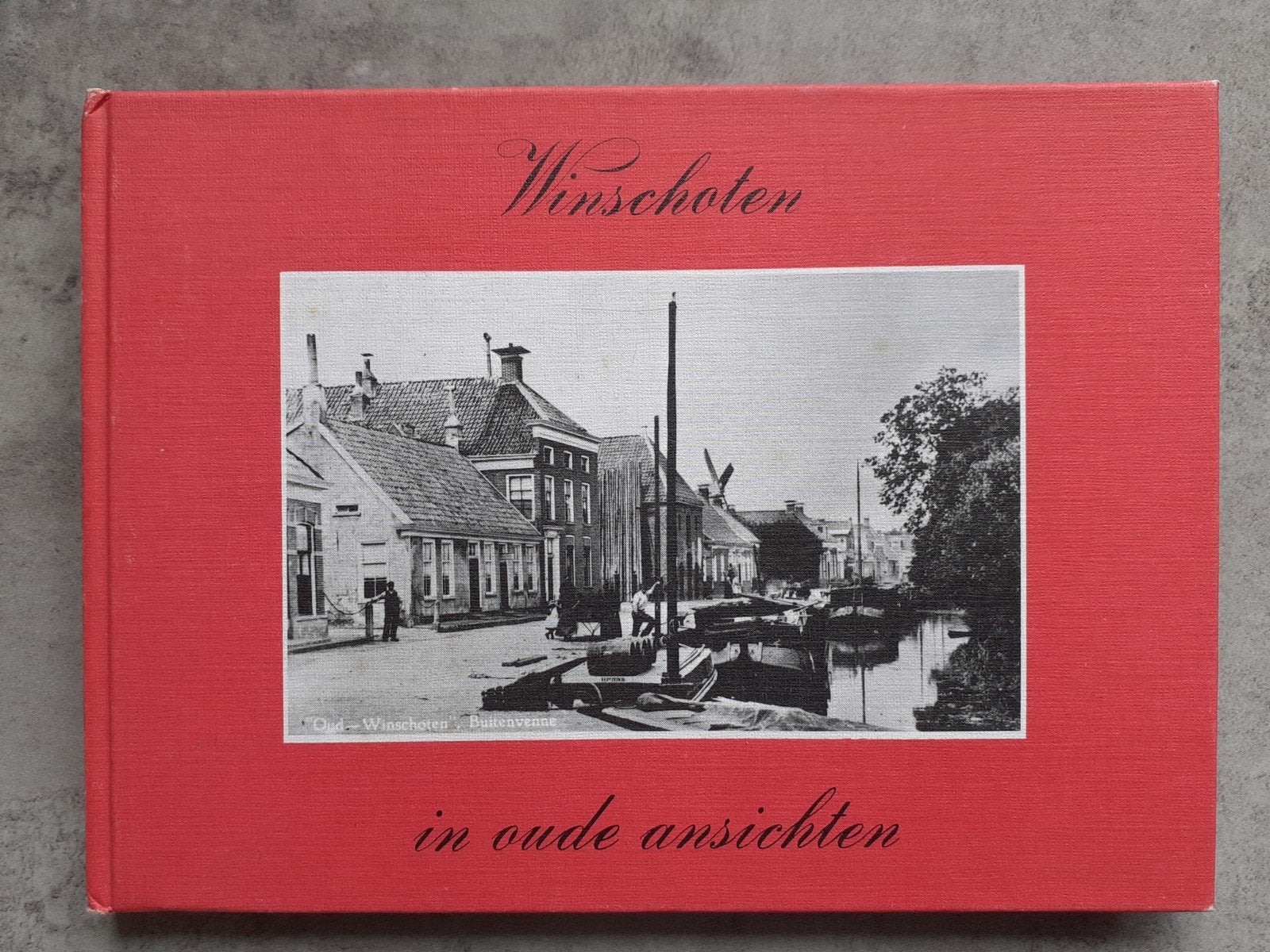 Winschoten in oude ansichten, Ophalen of Verzenden, Gelopen, Groningen