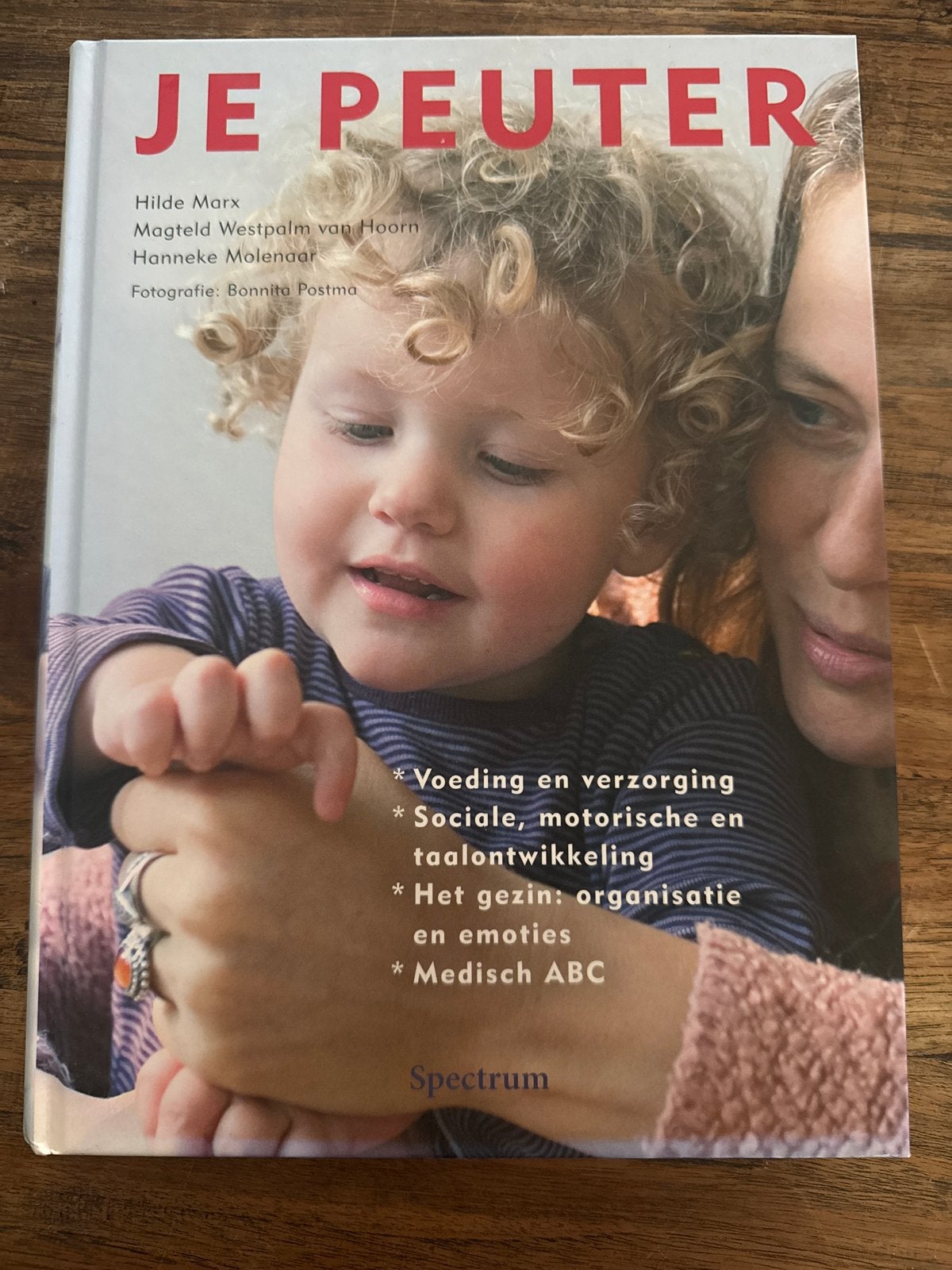 Je Peuter: Handboek voor ouders over de peuterjaren, Ophalen of Verzenden, Zo goed als nieuw, Opvoeding tot 6 jaar