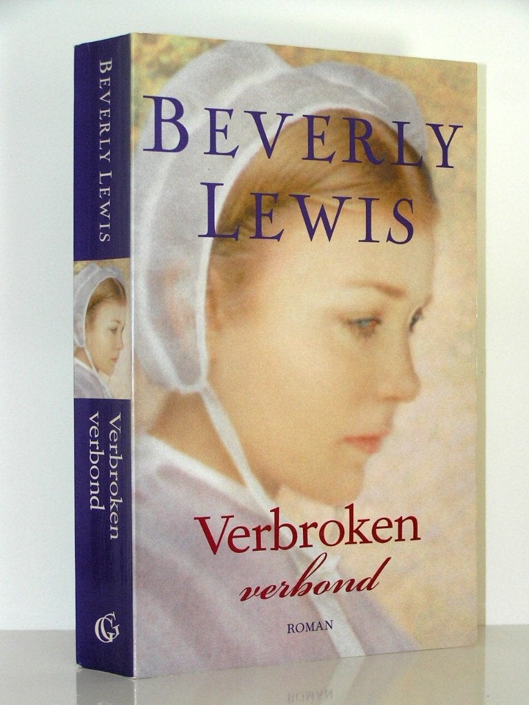 Beverly Lewis - Verbroken verbond (christelijke Amish roman), Boeken, Romans, Ophalen of Verzenden, Zo goed als nieuw
