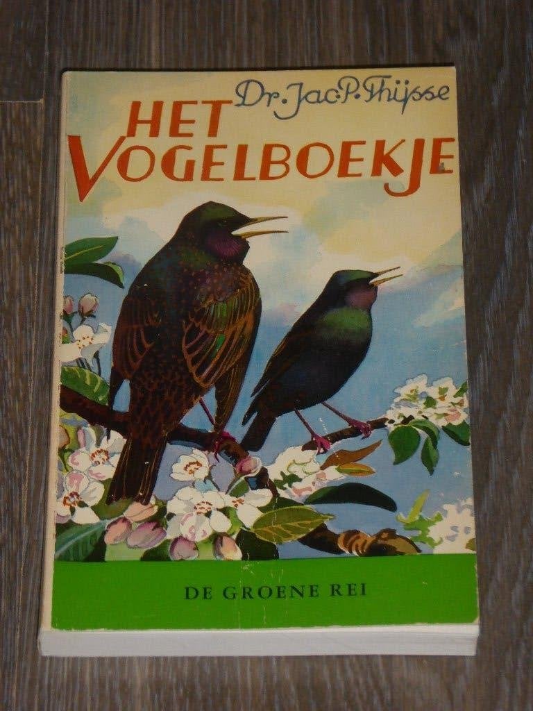 Dr.Jac.P.Thijsse - HET VOGELBOEKJE, Ophalen of Verzenden, Zo goed als nieuw, Dr. Jac. Thijsse