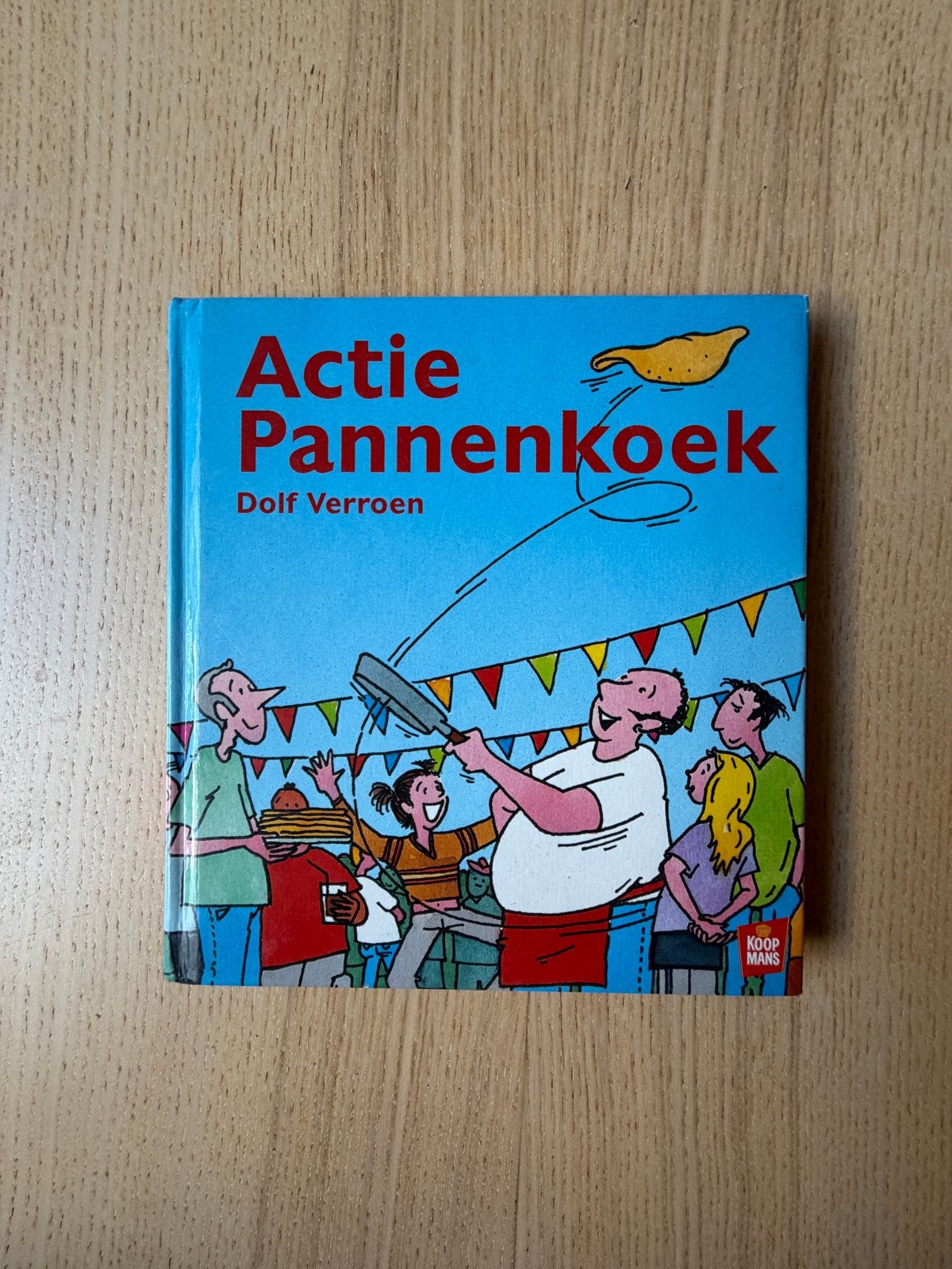 Actie Pannenkoek - Dolf Verroen (Kinderboek), Ophalen of Verzenden, Zo goed als nieuw, Fictie algemeen