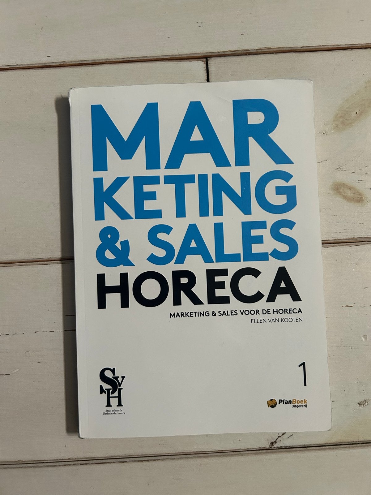 Marketing & Sales Horeca deel 1 & 2 - Ellen van Kooten, Ophalen of Verzenden, Gelezen, LBO