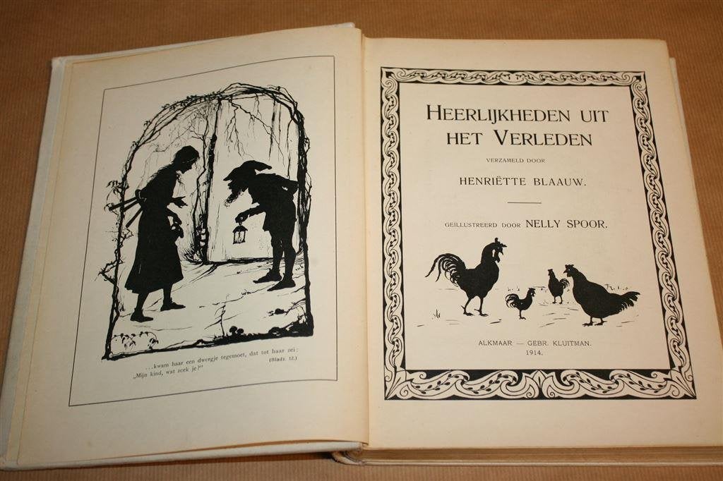 Heerlijkheden uit het verleden. Henriëtte Blaauw. 1914., Ophalen of Verzenden, Gelezen