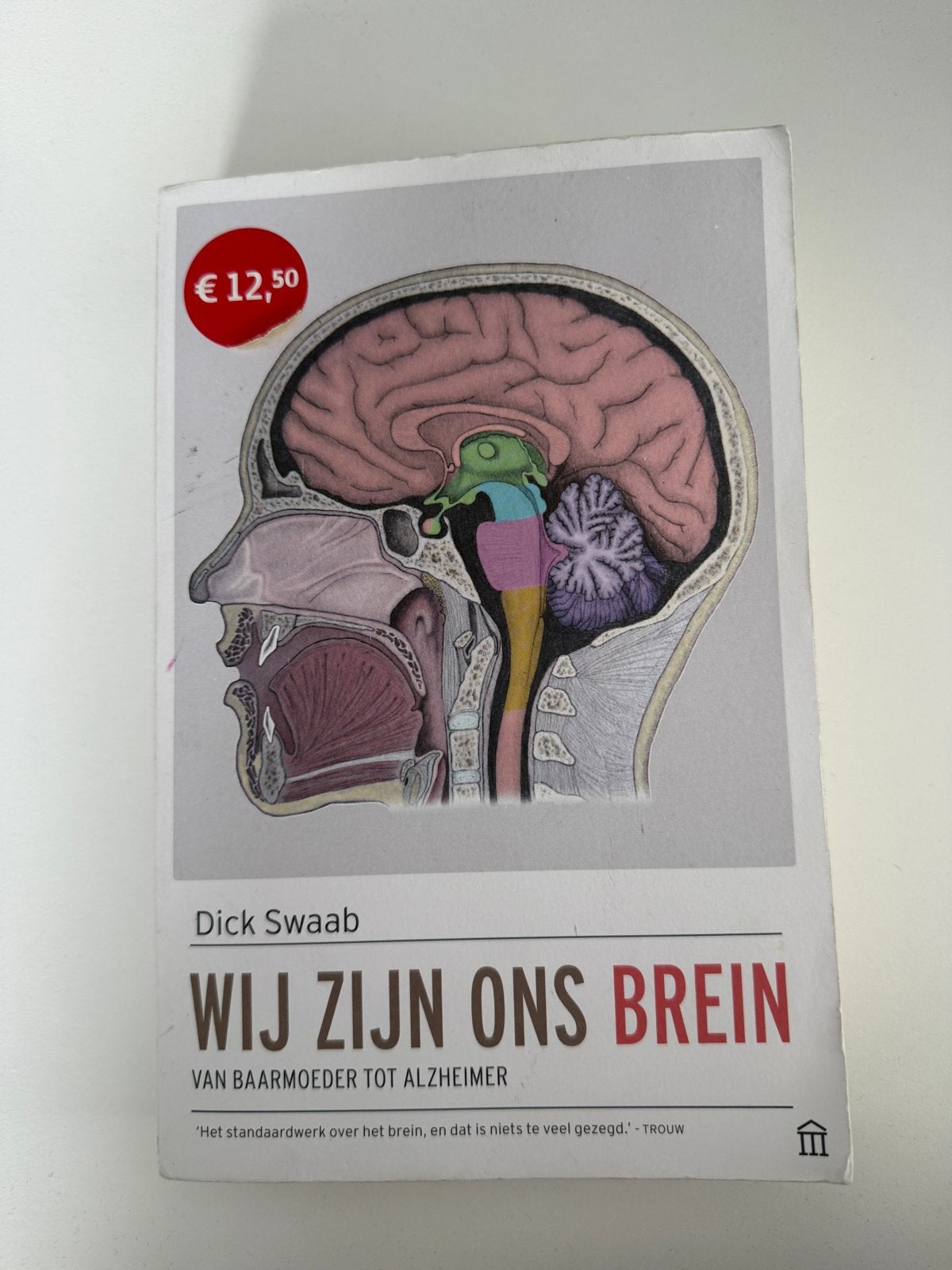 Wij Zijn Ons Brein - Dick Swaab (Zo goed als nieuw), Boeken, Ophalen of Verzenden, Gelezen, Natuurwetenschap