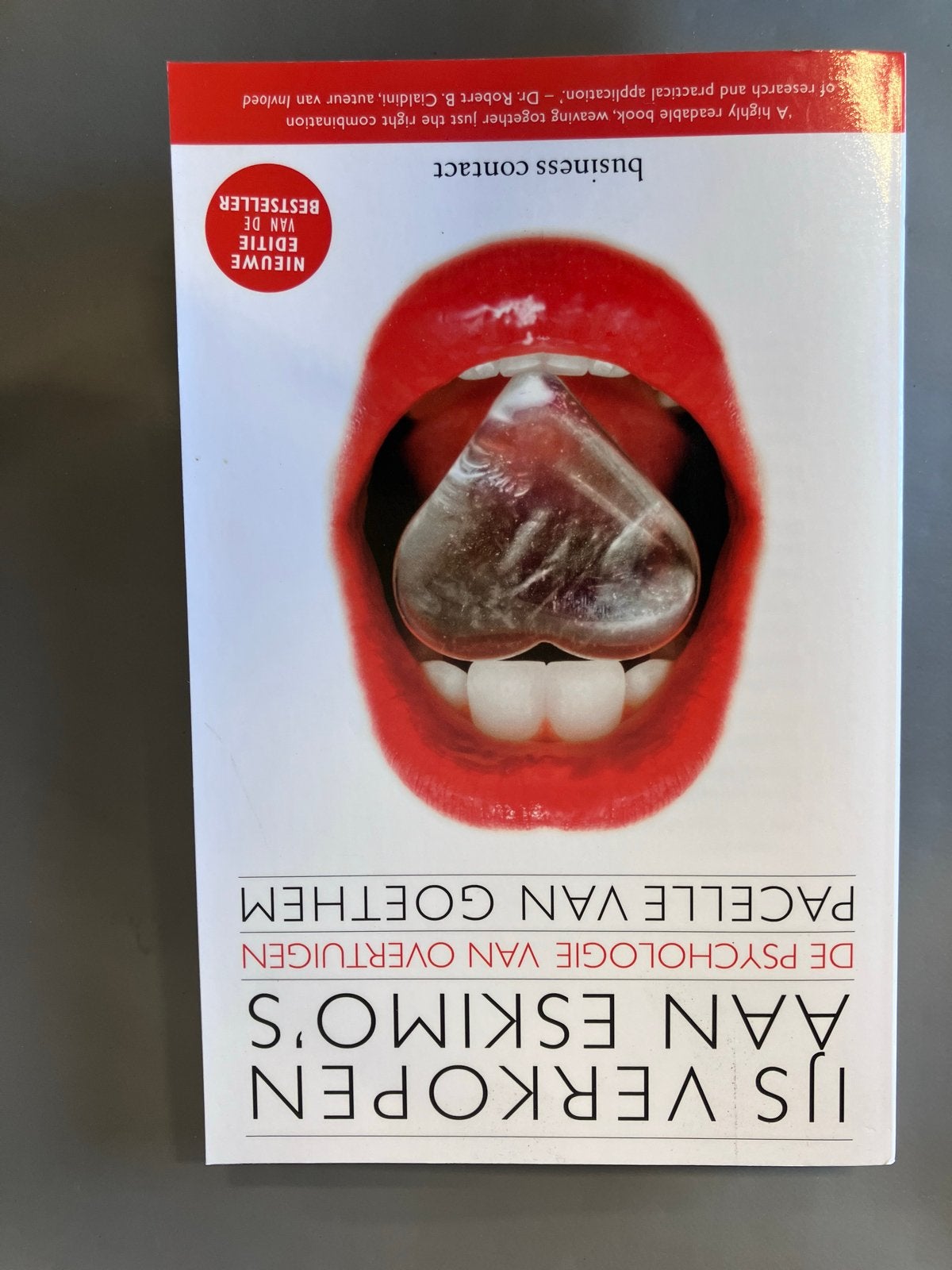 IJs Verkopen aan Eskimo's - Psychologie van Overtuigen, Ophalen of Verzenden, Zo goed als nieuw, Sociale psychologie