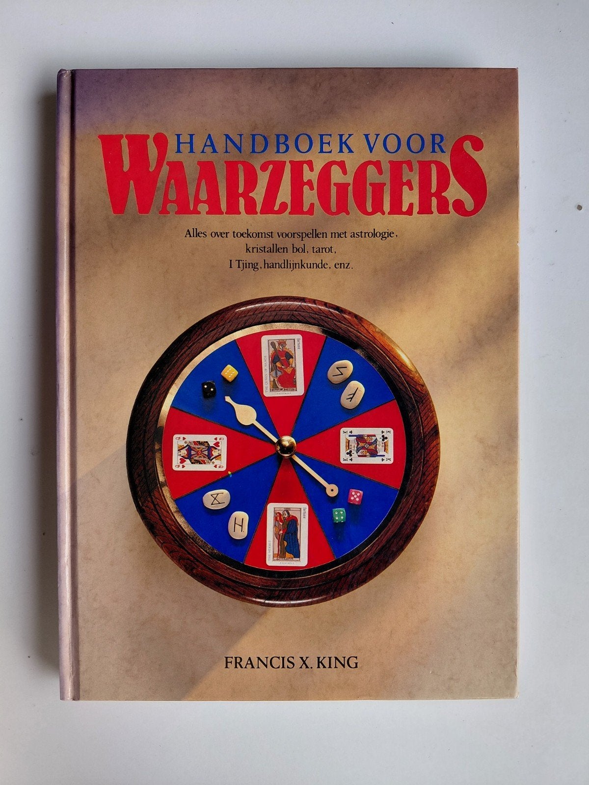 Handboek voor Waarzeggers: Astrologie, Tarot, I Tjing, Gelezen, Tarot of Kaarten leggen, Ophalen of Verzenden, Instructieboek