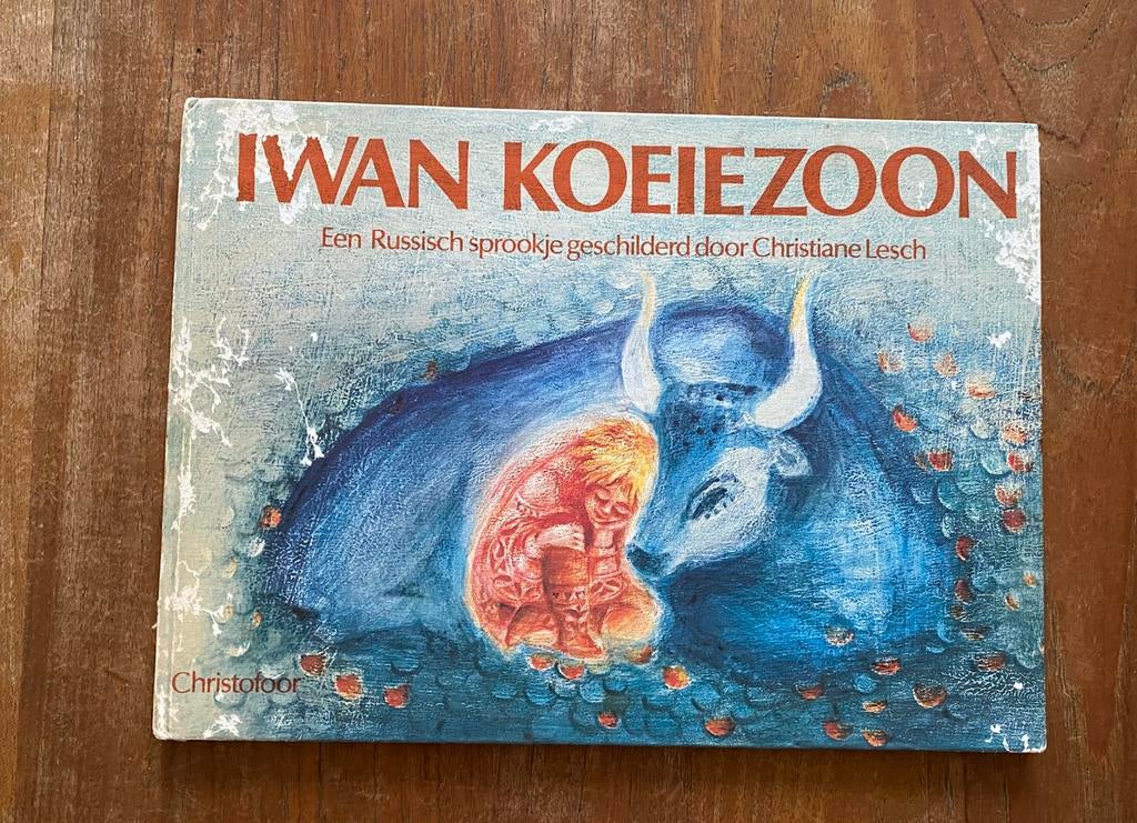 Iwan koeiezoon - Russisch sprookje, Christofoor 1982 vintage, Ophalen of Verzenden, Gelezen