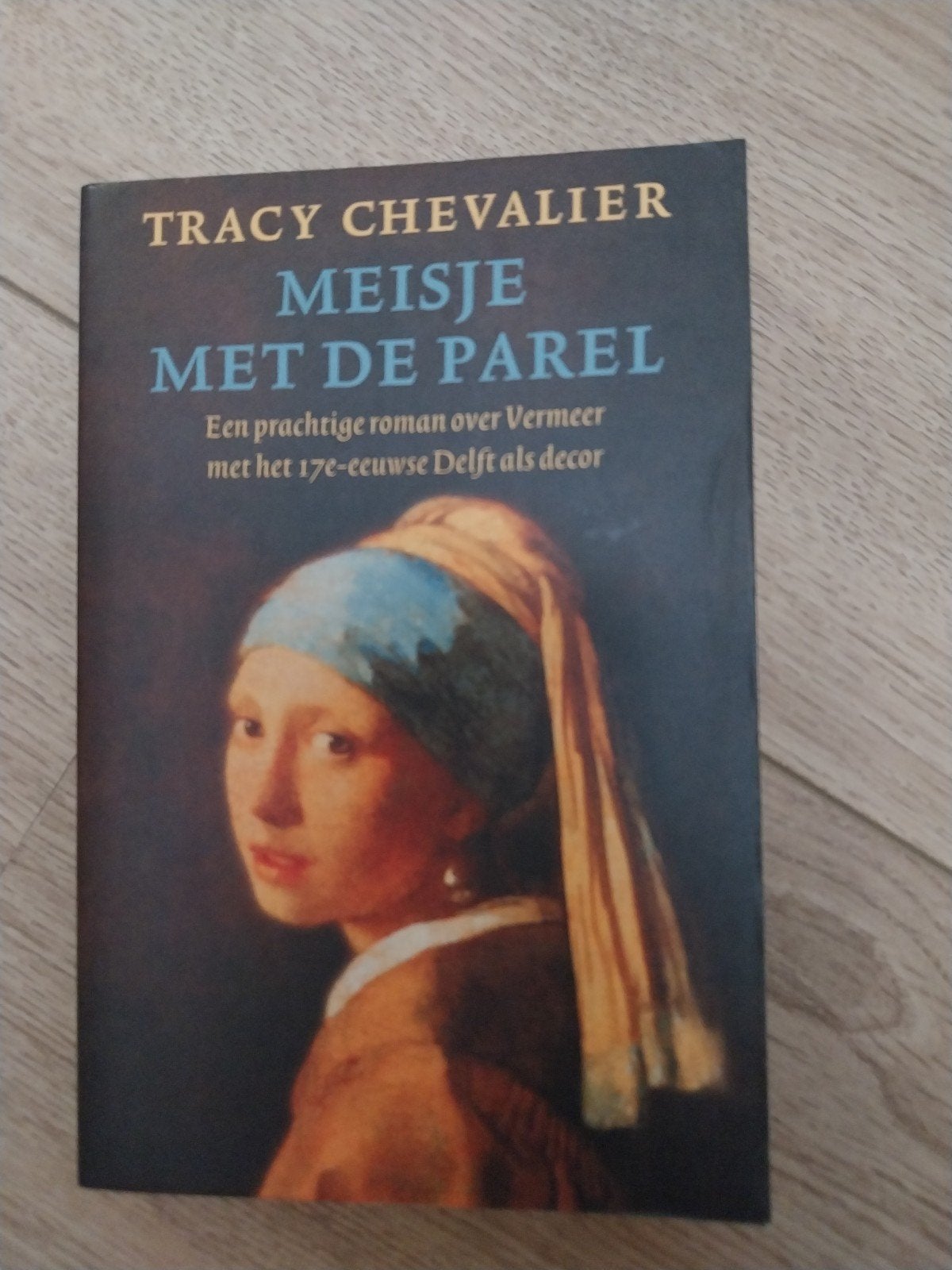Boek 'Meisje met de parel', Ophalen of Verzenden, Zo goed als nieuw, Chevalier