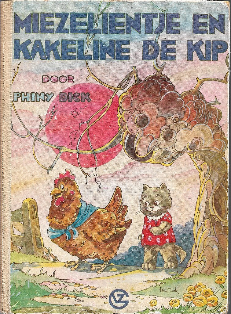 Miezelientje en Kakeline de Kip = Phiny Dick=2e druk, Ophalen of Verzenden, Gelezen, Fictie algemeen