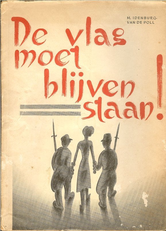 VROUWEN in INDIË 1942 De vlag moet blijven staan! door, Boeken, Ophalen of Verzenden, Gelezen