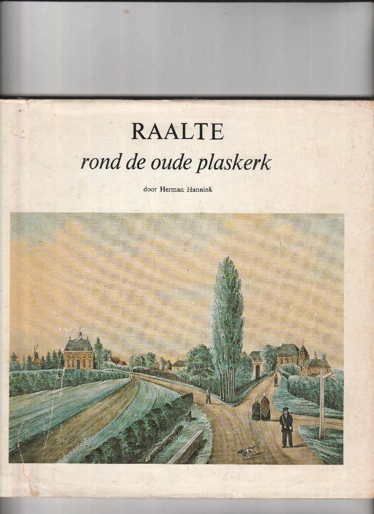 raalte- rond de oude plaskerk, Ophalen of Verzenden