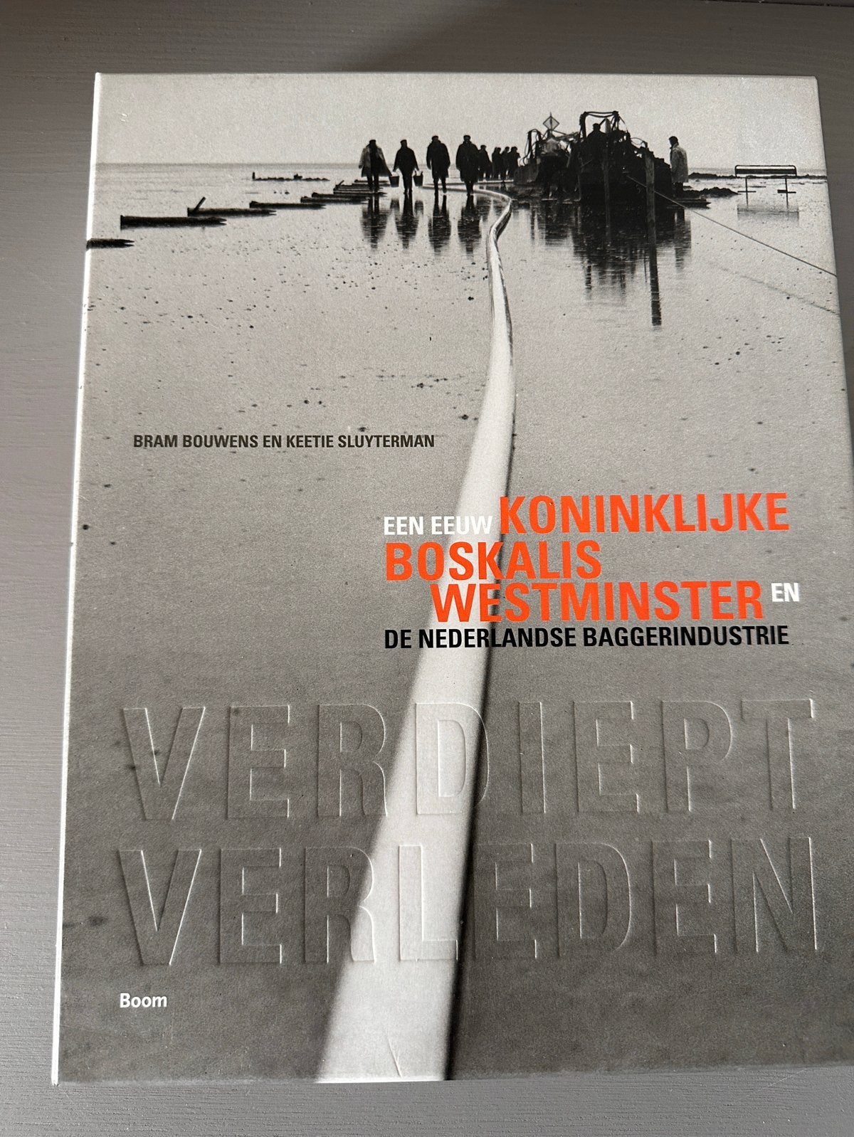 Verdiept Verleden: Boskalis, Westminster en de baggerindustr, Boeken, Ophalen of Verzenden, Zo goed als nieuw, Overige onderwerpen
