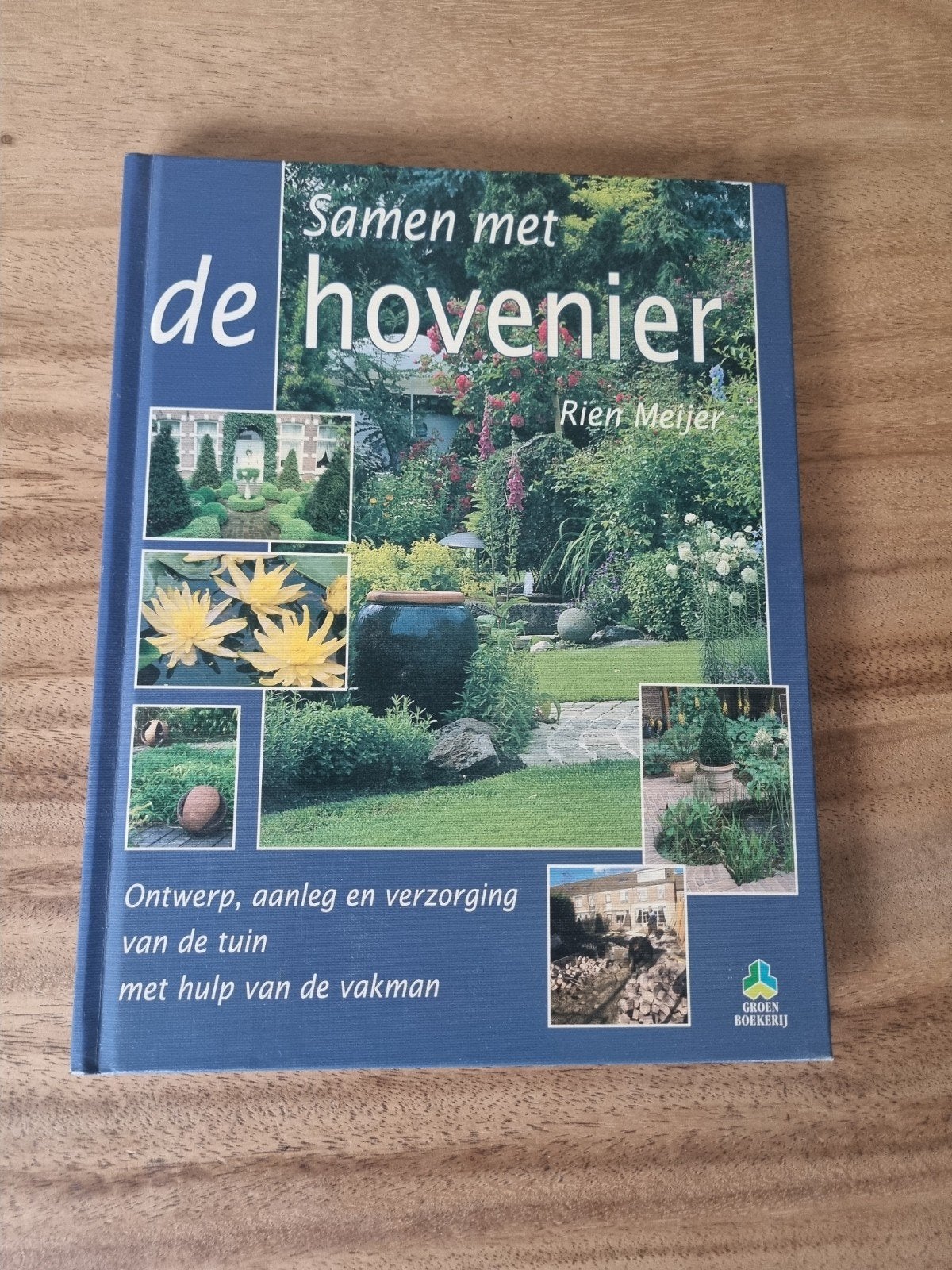 R. Meijer - Samen met de hovenier, Boeken, Bloemen, Planten en Bomen, Ophalen of Verzenden, Zo goed als nieuw, R. Meijer