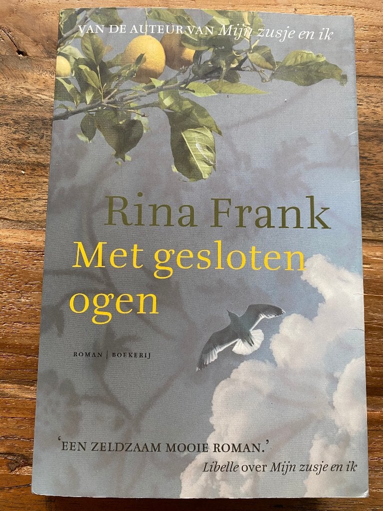 Z g a nieuw Rina Frank - Met Gesloten Ogen, Boeken, Ophalen of Verzenden, Zo goed als nieuw, Rina Frank, Nederland