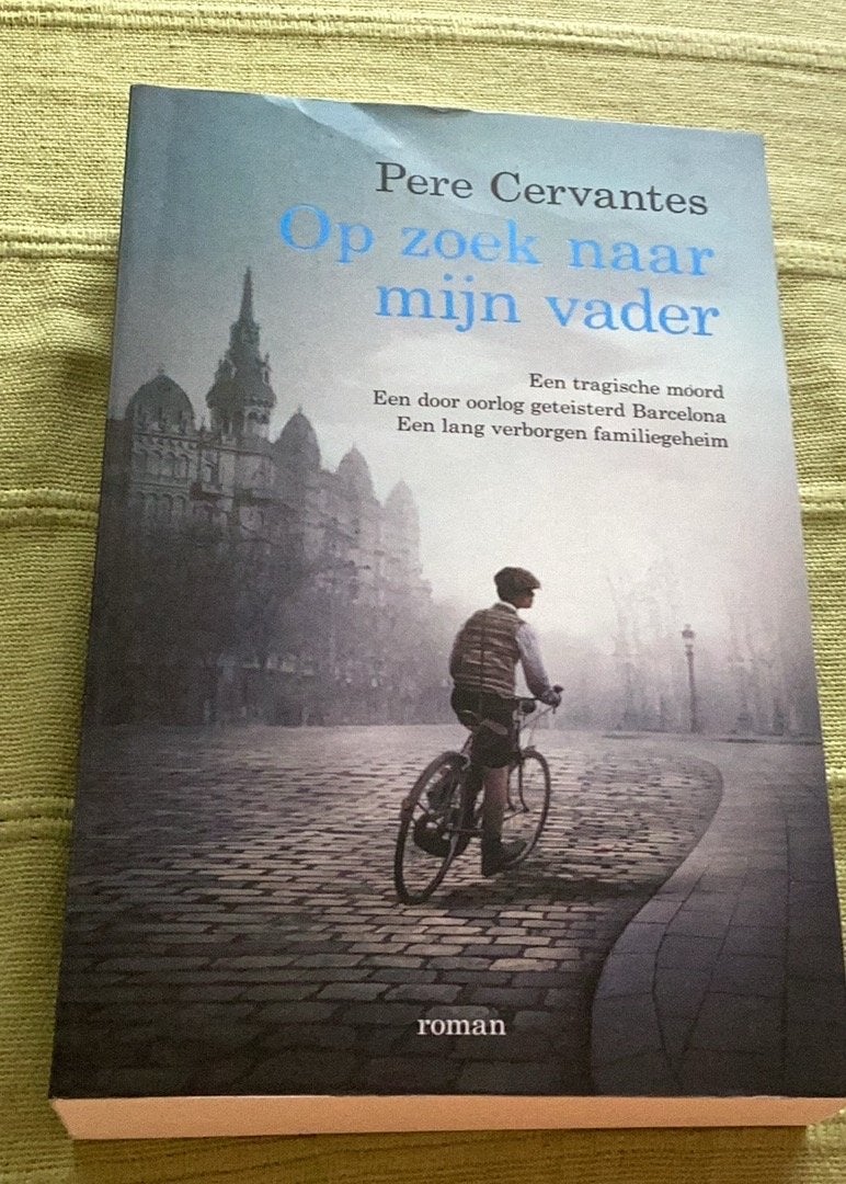 Op zoek naar mijn vader - Pere Cervantes (Roman), Ophalen of Verzenden, Nieuw, Europa overig