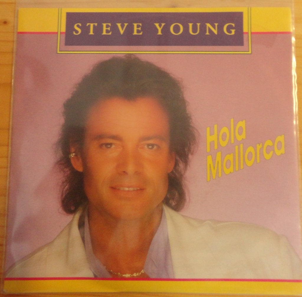 Steve Young > Hola Mallorca, Ophalen of Verzenden, Gebruikt, 7 inch, Pop