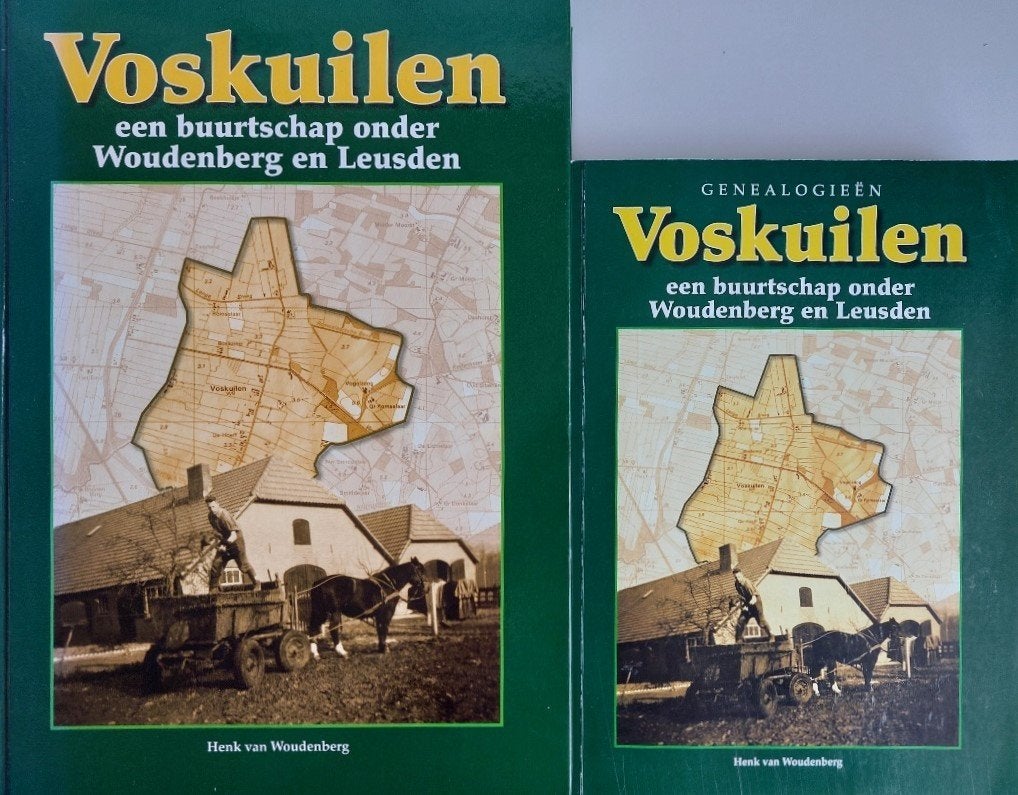 Voskuilen een buurtschap onder Woudenberg & Leusden (2 boek), Nieuw, Ophalen of Verzenden, 17e en 18e eeuw, Henk van Woudenberg