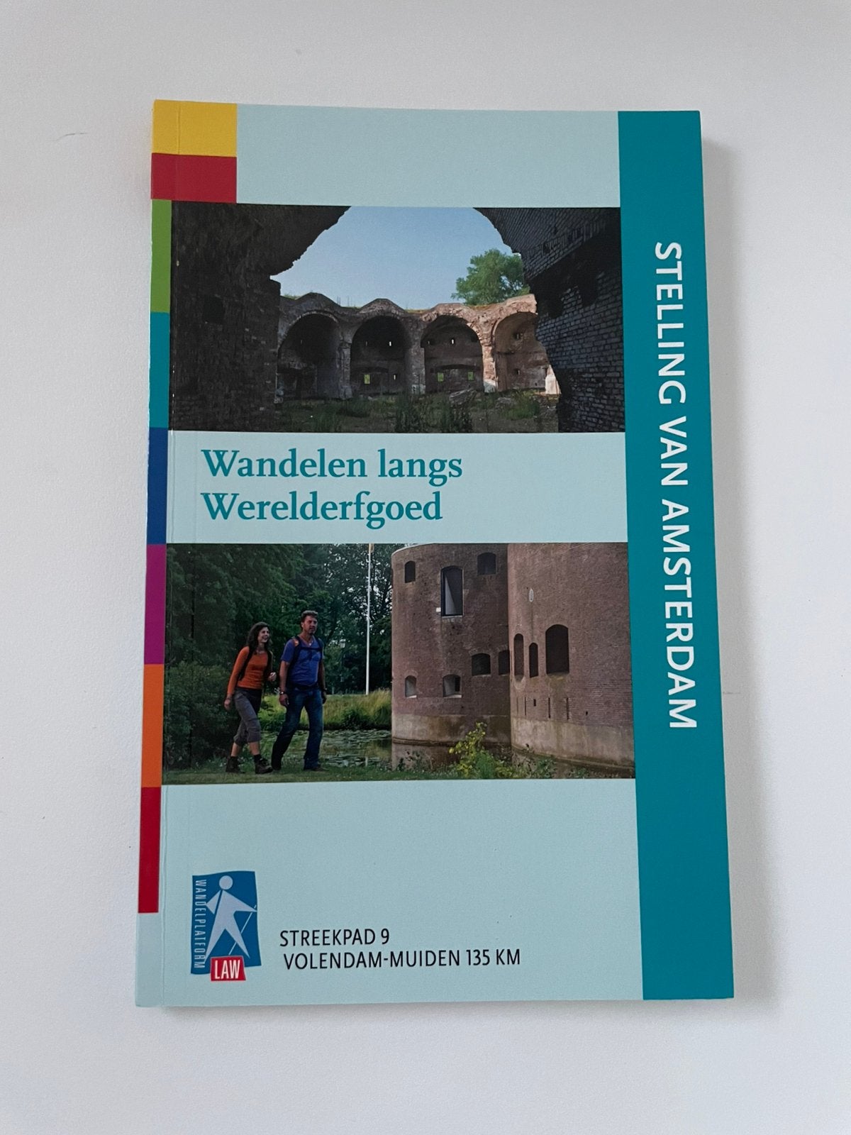 Wandelgids stelling van amsterdam law streekpad 9, 135 km, Ophalen of Verzenden, Gelezen, Benelux, Reisgids of -boek