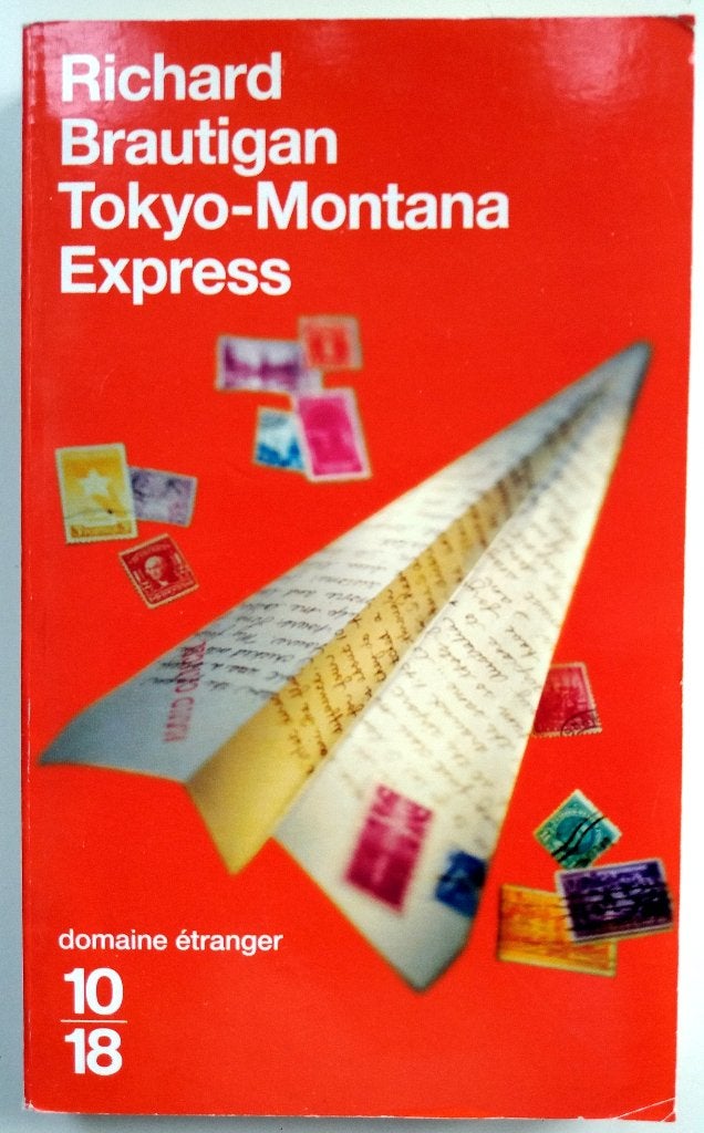 Richard Brautigan - Tokyo-Montana Express (FRANSTALIG), Ophalen of Verzenden, Zo goed als nieuw, Fictie