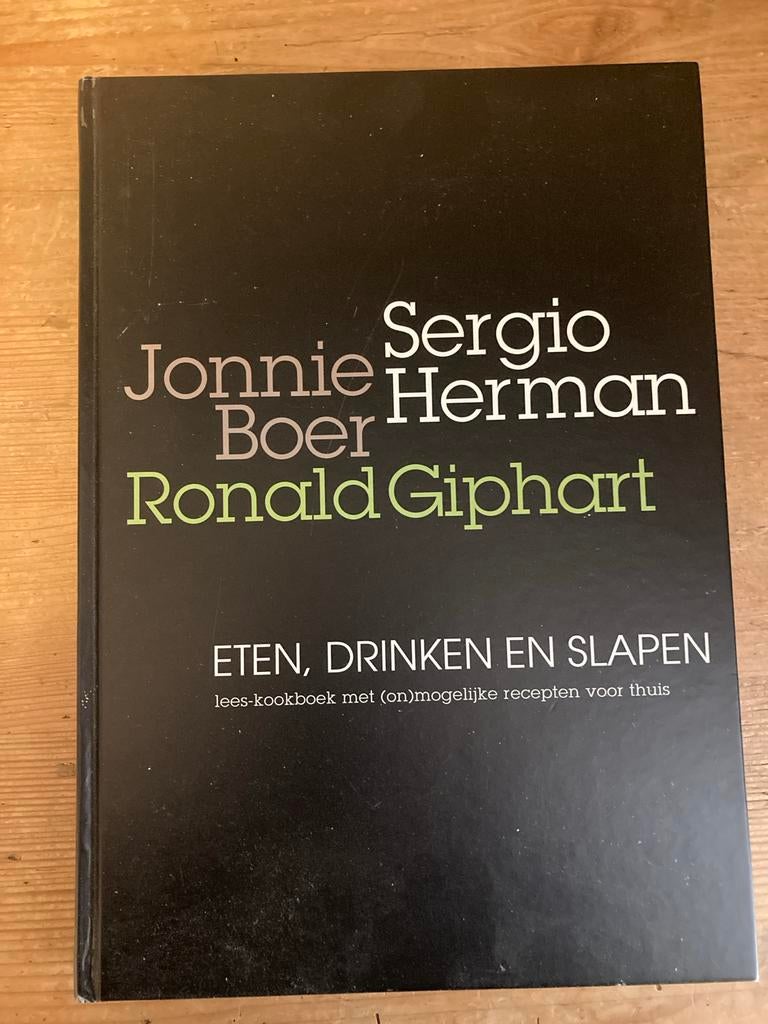 Eten, Drinken en Slapen - Jonnie Boer, Sergio Herman, Hoofdgerechten, Ophalen of Verzenden, Zo goed als nieuw, Gezond koken