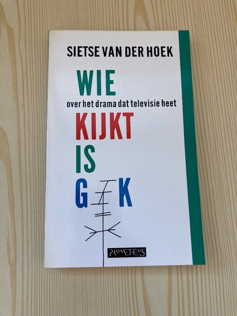 Sietse van der Hoek - Wie kijkt is gek, televisie, Boeken, Ophalen, Nieuw, Sietse van der Hoek, Media