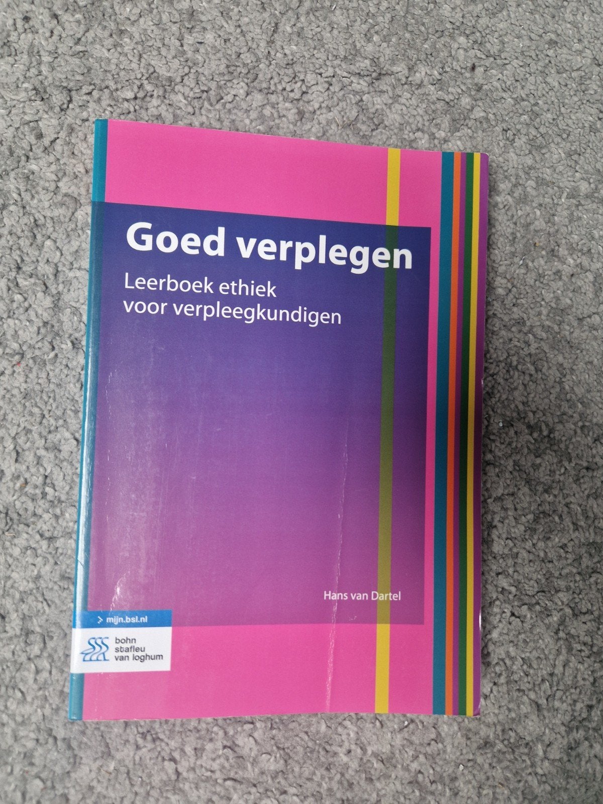 Goed Verplegen: Leerboek ethiek voor verpleegkundigen, Zo goed als nieuw, Gamma, Hans van Dartel, HBO