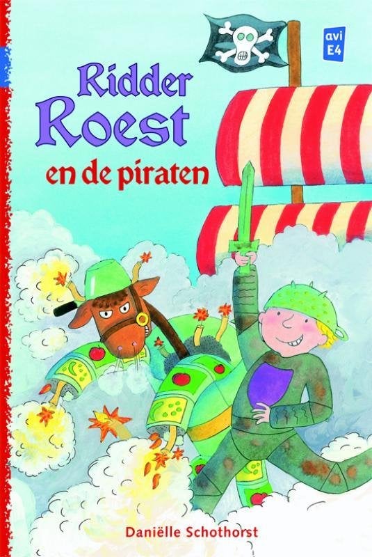 Ridder roest en de piraten Daniëlle Schothorst 902064615X, Ophalen of Verzenden, Zo goed als nieuw, Daniëlle Schothorst
