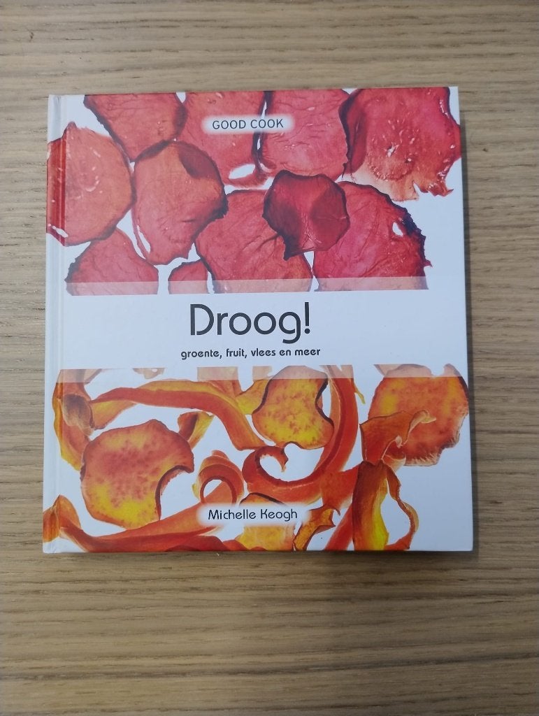 Droog!, Dieet en Voeding, Ophalen of Verzenden, Zo goed als nieuw, Michelle Keogh