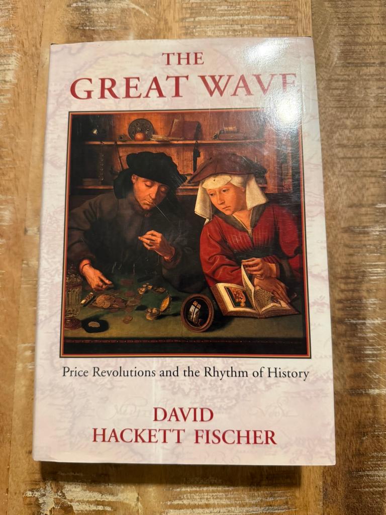 The great wave, price revolutions and the rhythm - Fischer, 15e en 16e eeuw, Europa, Ophalen of Verzenden, Zo goed als nieuw