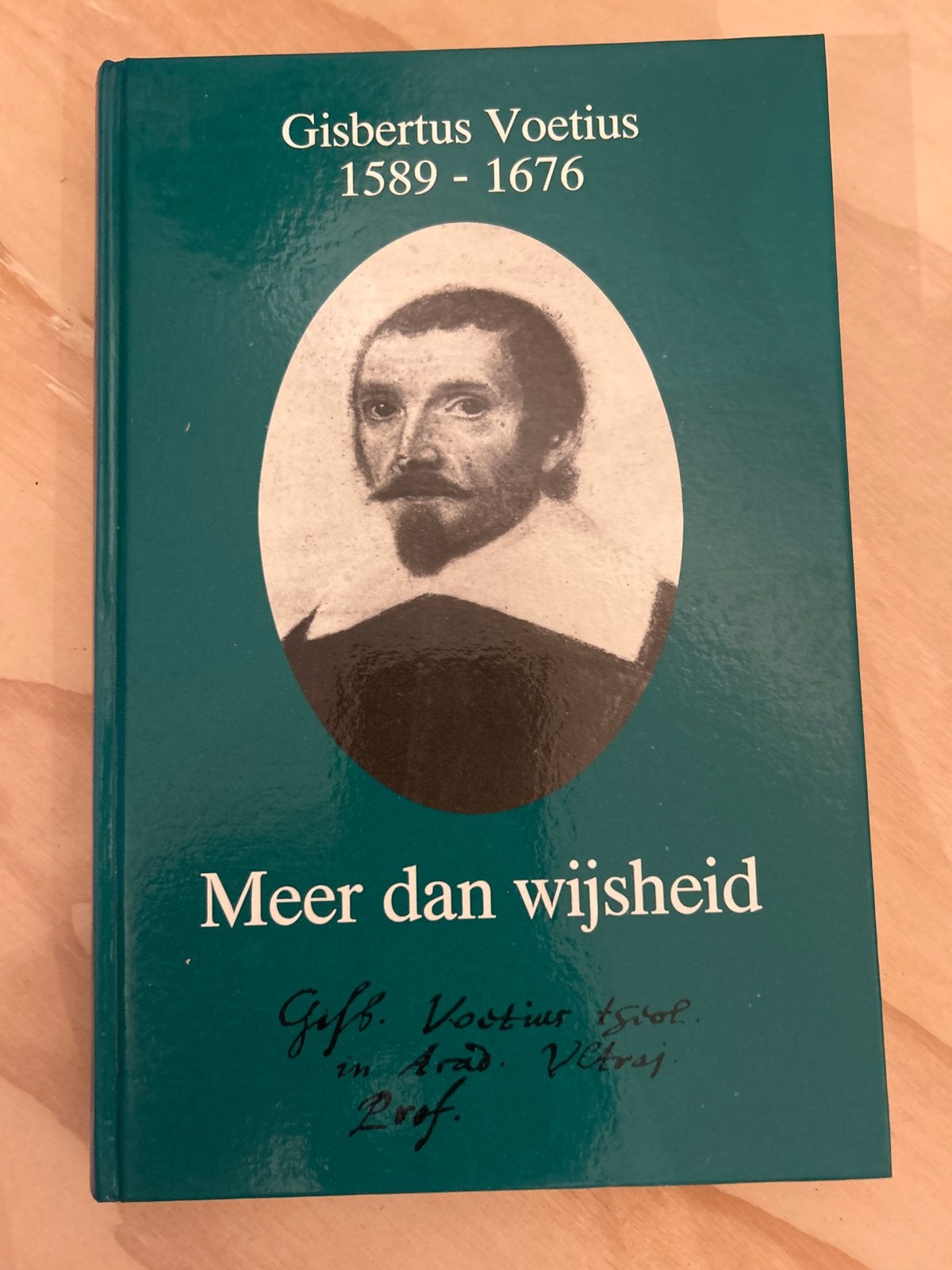 Gisbertus Voetius: Meer dan wijsheid (1589-1676), Boeken, Ophalen of Verzenden, Zo goed als nieuw, Christendom | Protestants
