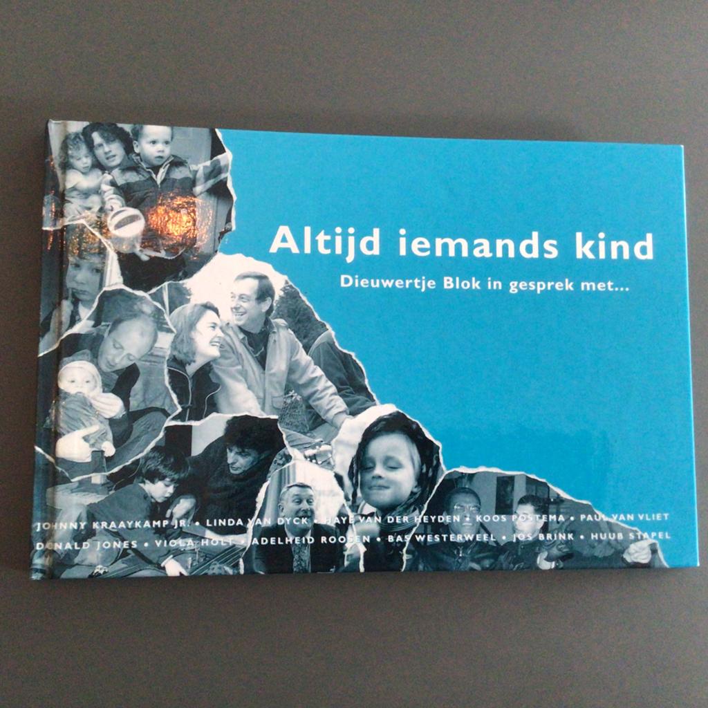 Altijd iemands kind - Dieuwertje Blok in gesprek met …, Ophalen of Verzenden, Zo goed als nieuw