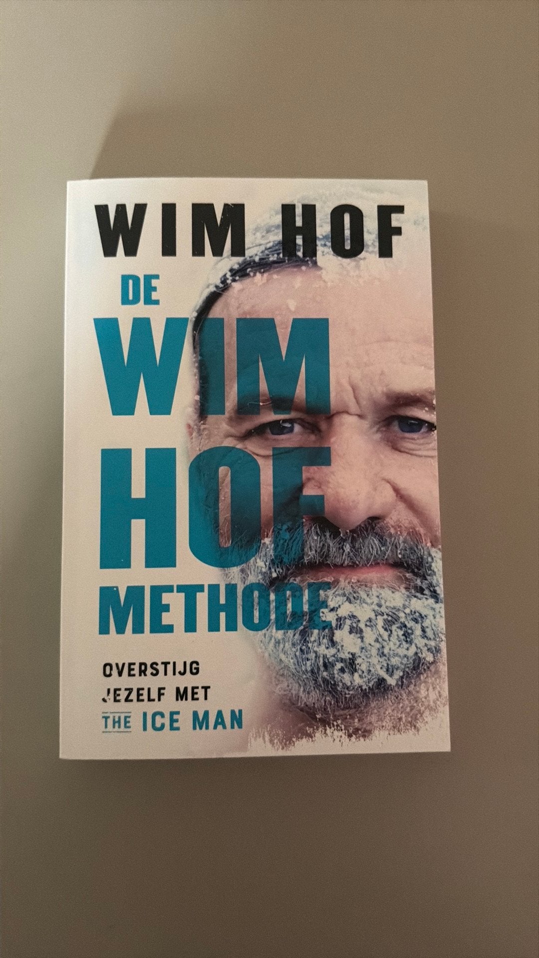Wim Hof - De Wim Hof methode, Boeken, Ophalen of Verzenden, Zo goed als nieuw, Wim Hof