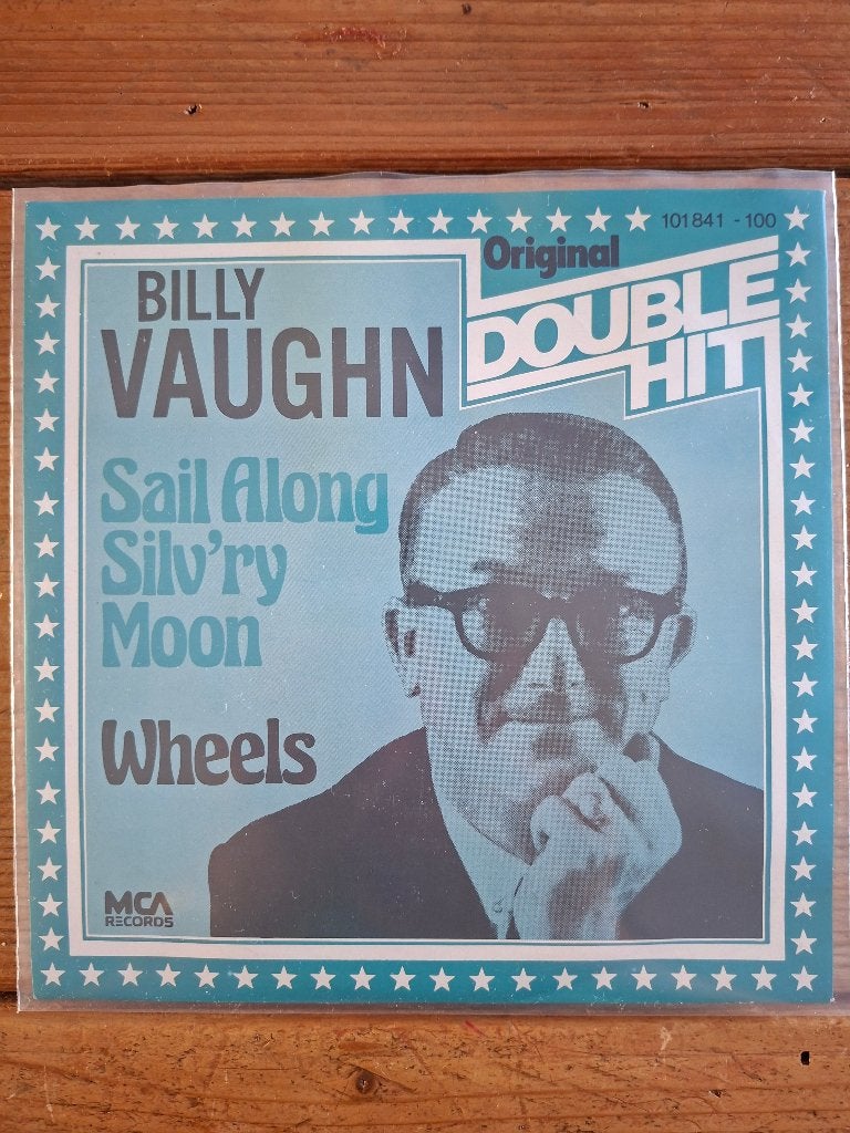 Billy Vaughn - Sail along silv'ry moon / Wheels, Fotohoes, Verzenden, Zo goed als nieuw, Overige genres
