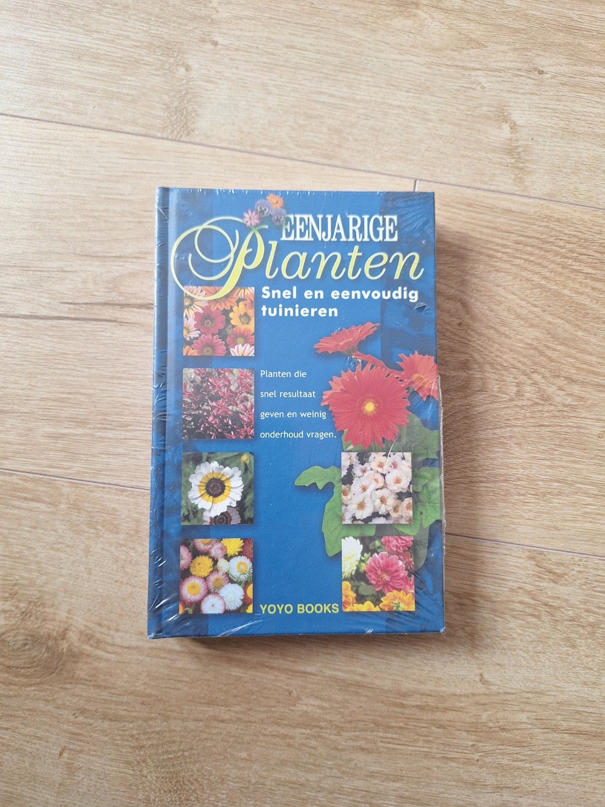 Eenjarige Planten: Snel en Eenvoudig Tuinieren, Ophalen of Verzenden, Nieuw, Onbekend, Tuinieren en Tuinplanten