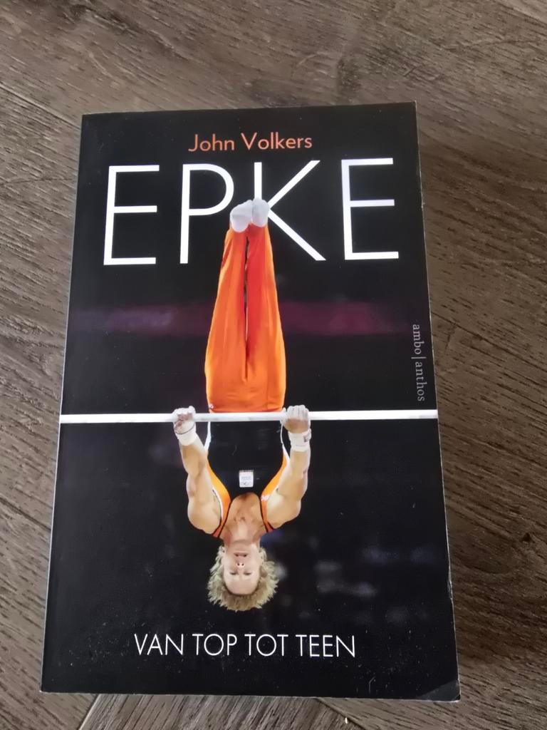 Epke Zonderland: Van Top Tot Teen - John Volkers, Ophalen of Verzenden, Zo goed als nieuw, John Volkers, Overige sporten