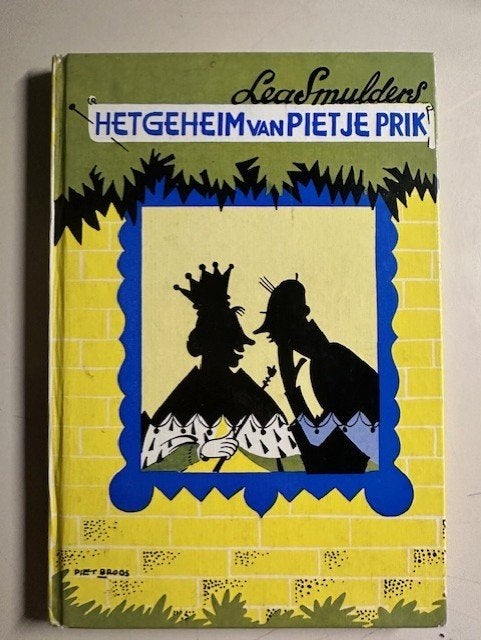 Oud boek Het geheim van Pietje Prik, (B82), Boeken, Ophalen of Verzenden, Zo goed als nieuw, Fictie algemeen