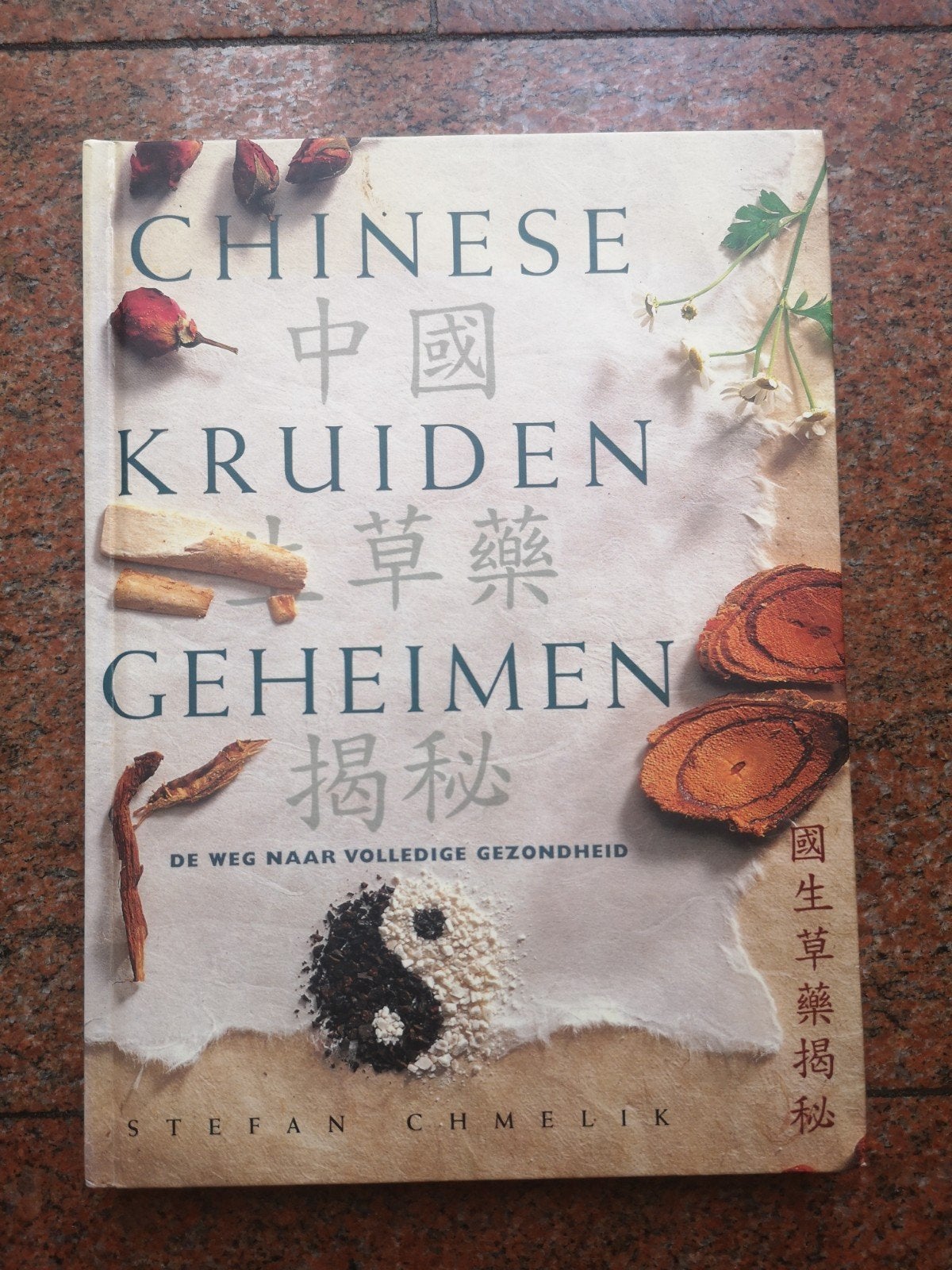 Chinese Kruiden Geheimen - De weg naar volledige gezondheid, Ophalen of Verzenden, Zo goed als nieuw, Kruiden en Alternatief, Stefan Chmelik