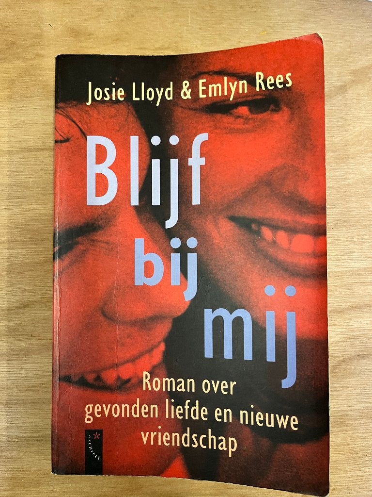 boek: 	Blijf bij mij, Emlyn Rees & Josie Lloyd, Ophalen of Verzenden, Zo goed als nieuw, Emlyn Rees & Josie Lloyd, Europa overig