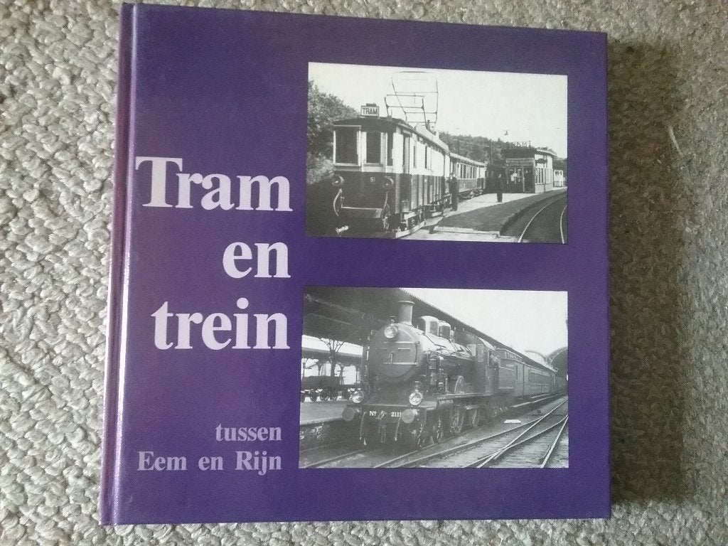 Tram en trein tussen Eem en Rijn / G.A. Russer (1991), Ophalen of Verzenden, Zo goed als nieuw, Trein