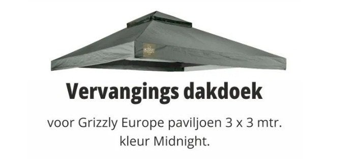Vervangings dakdoek voor Grizzly Europe paviljoen 3x3 mtr., Ophalen, Minder dan 4 meter, Nieuw, Paviljoen