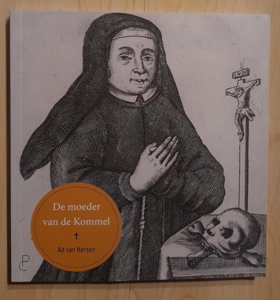 DE MOEDER VAN DE KOMMEL Ad van Iterson ELISABETH STROUVEN, Ophalen of Verzenden, Zo goed als nieuw
