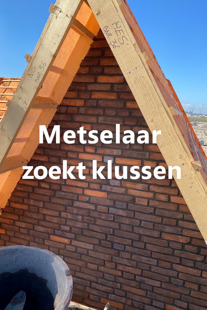 Metselaar zoekt klussen, Diensten en Vakmensen, Klussers en Klusbedrijven, 24-uursservice