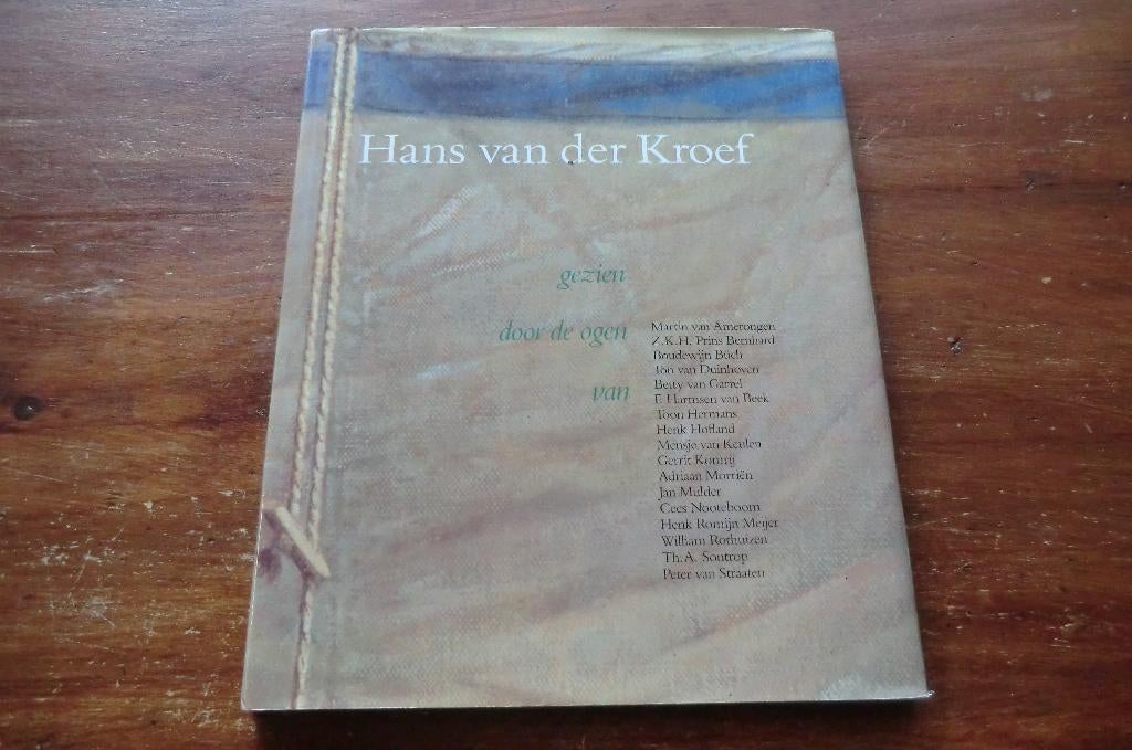 boek - Hans van der Kroef - gezien door de ogen van ..., Ophalen of Verzenden, Gelezen, Schilder- en Tekenkunst