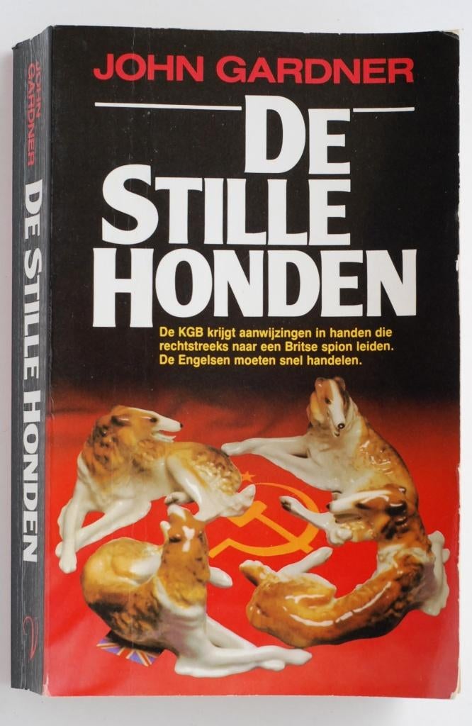 De stille honden - John Gardner (1984)