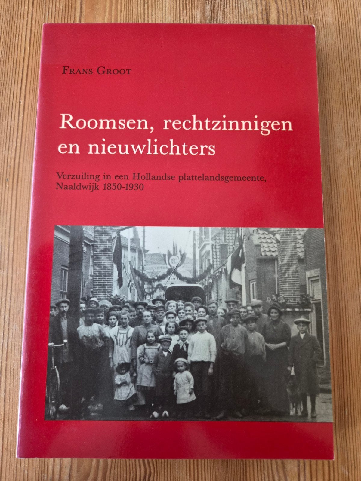 F. Groot - Roomsen rechtzinnigen en nieuwlichters, Boeken, Ophalen of Verzenden, F. Groot