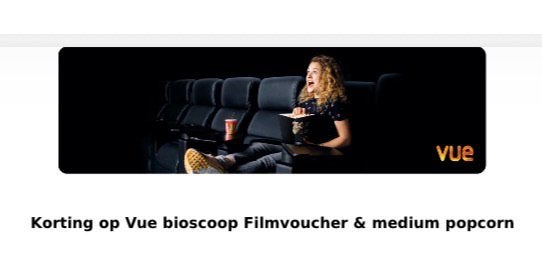 6 vouchers voor vue bioscoop incl popcorn, Tickets en Kaartjes, Twee personen, Overige soorten